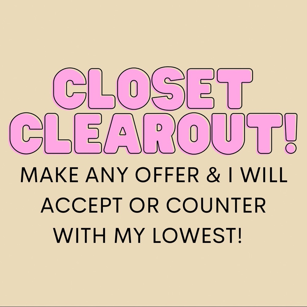 CLOSET CLEAR OUT!! Make any offer!!!!